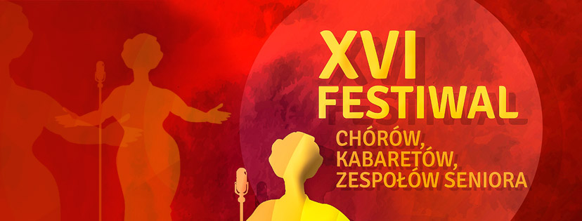 XVI Festiwal Chórów, Kabaretów i Zespołów Seniora