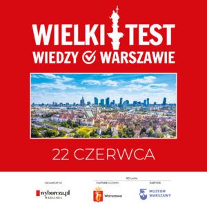 Wielki Test Wiedzy o Warszawie 22 czerwca fot. UM