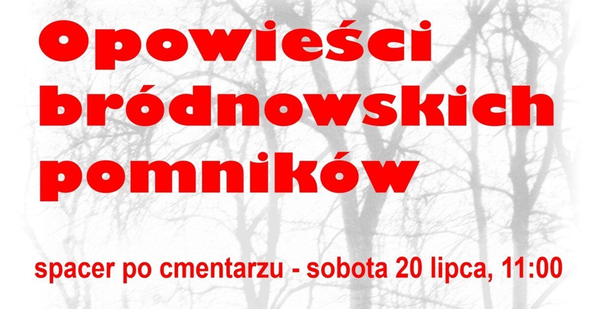 opowieści bródnowskich pomników fot. Kolejka Marecka