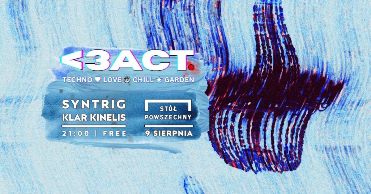 Love Act #11 - Syntrig + Klar Kinelis fot. Klar Kinelis