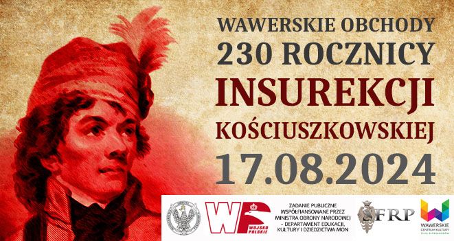 Wawerskie obchody 230 rocznicy Insurekcji Kościuszkowskiej fot. Wawerskie Centrum Kultury Filia Aleksandrów