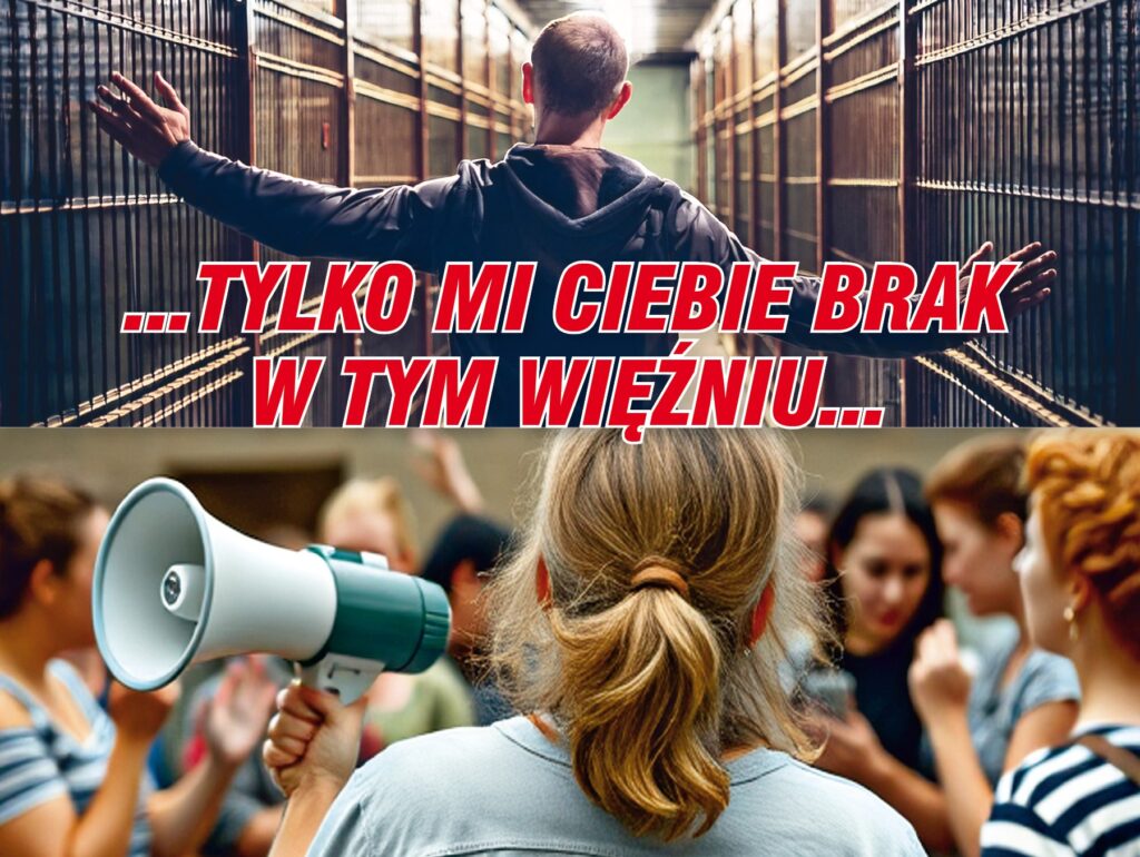 Tylko mi ciebie brak w tym więźniu. Areszt śledczy Warszawa Białołęka