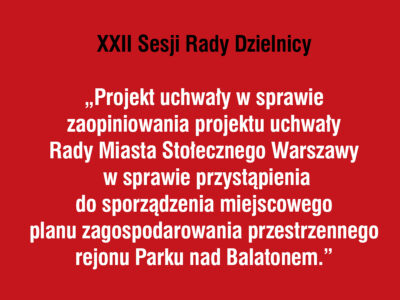 XXII sesja Rady Dzielnicy Praga Południe
