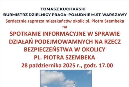 Spotkanie informacyjne dotyczące działań podejmowanych na rzecz bezpieczeństwa Foto UD Praga Południe