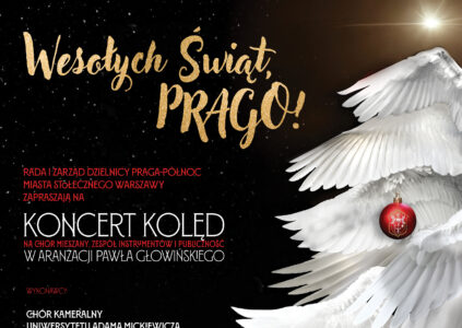 Magia Świąt na Pradze-Północ Foto UD Praga Północ