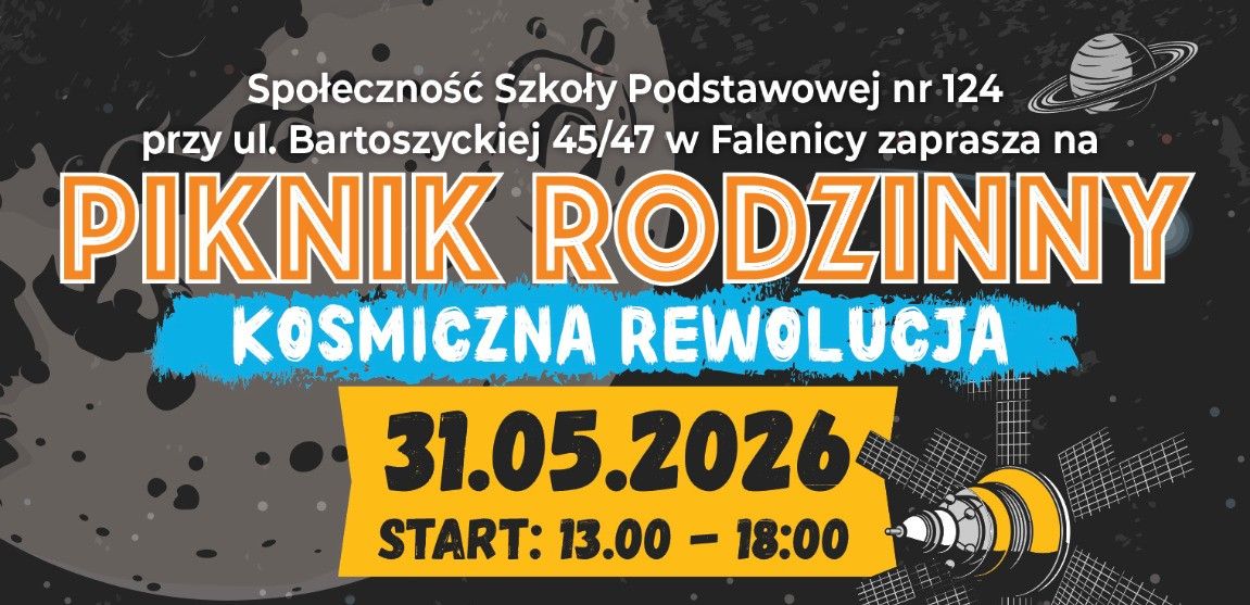 Piknik Rodzinny w Falenicy „Kosmiczna Rewolucja”!