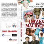 Drzewo Maurycego – książka, która&nbsp;w&nbsp;wakacje połączy pokolenia